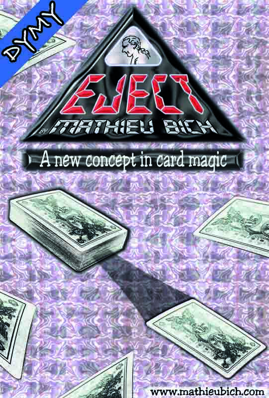 Eject by Mathieu Bich, a trick where cards eject by themselves from a deck of cards