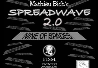 Cover of Mathieu Bcih's Spreadwave, FISM winner trick and fooler of Penn and Teller