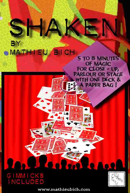 Shaken by Mathieu Bich, 5 to 8 minutes of stage magic with a paper bag and a deck of cards.