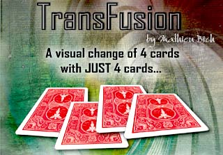 Cover of Mathieu Bich's Transfusion, Trick where 4 cards change into 4 other cards